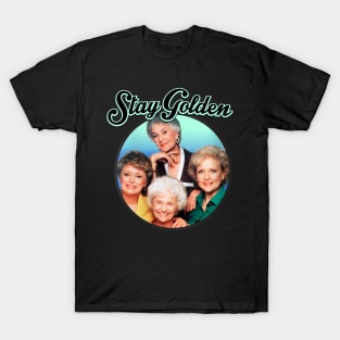 Four Mature Women TV Show 80s 90s Fans Gifts T-Shirt